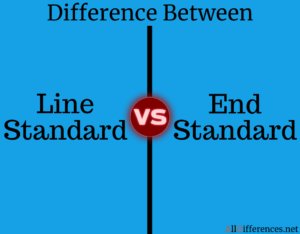 Comparison between Line Standards and End Standards